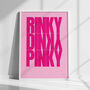 Rinky Dinky Pinky Limited Edition Art Print, thumbnail 1 of 8