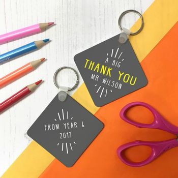 Personalised 'Big Thank You' Teacher Keyring, 2 of 10