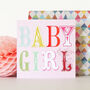 Wordy Baby Girl Card, thumbnail 1 of 3