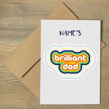 Personalised Brilliant Dad Greeting Card, 2 of 2