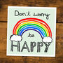 Don't Worry Be Happy Card, thumbnail 3 of 4