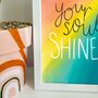 Your Soul Shines Positivity Print, thumbnail 3 of 3