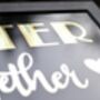 'Better Together' Reverse Glass Gold Leaf Wall Art Sign, thumbnail 11 of 11