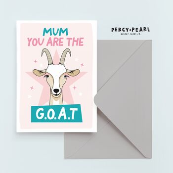 You Are The Goat Funny Mother's Day Card, 2 of 5