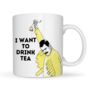 'I Want To Drink Tea' Mug, thumbnail 3 of 3