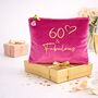 60th Birthday Gift For Her A Fabulous Velvet Feel Birthday Make Up Bag, thumbnail 1 of 12