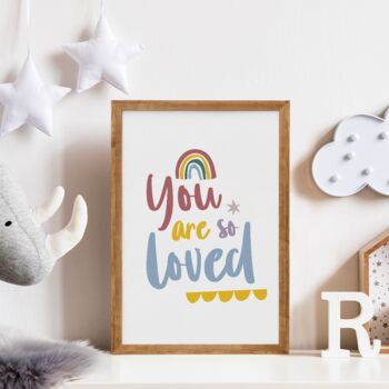 You Are So Loved Nursery Print, 2 of 5