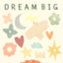 Boy Personalised Dream Big Print, thumbnail 4 of 8
