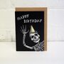 Happy Birthday Skeleton Gothic Card, thumbnail 7 of 8