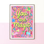 You Are Magic Unicorn Print | Storybook Nursery Wall Art, thumbnail 1 of 11