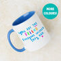 'You Are The Friend Everyone Wished They Had' Mug, thumbnail 1 of 10