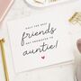 Personalised Bestie Auntie Pregnancy Announcement Card, thumbnail 1 of 7