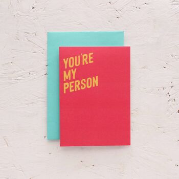 You're My Person Love Card, 3 of 4