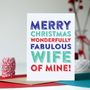 Merry Christmas Fabulous Husband Of Mine Greetings Card, thumbnail 2 of 2