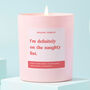 Naughty List Funny Christmas Gift For Girlfriend Pink Candle, thumbnail 1 of 2