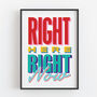 Right Here, Right Now Retro Print, thumbnail 5 of 6