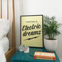 Together In Electric Dreams Typographic Print, thumbnail 7 of 8