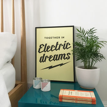 Together In Electric Dreams Typographic Print, 7 of 8