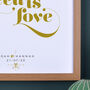 All You Need Is Love Personalised Print, thumbnail 2 of 11