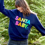 Neon Rainbow Santa Baby Christmas Sweatshirt Jumper, thumbnail 1 of 6