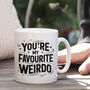 My Favourite Weirdo Mug, thumbnail 4 of 10