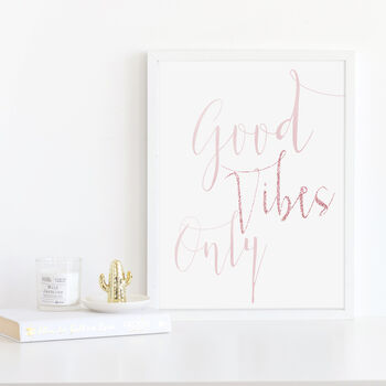 Good Vibes Only Typography Inspirational Print, 11 of 12
