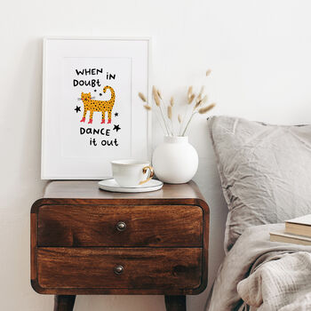 'When In Doubt Dance It Out' Unframed Print, 6 of 6