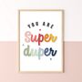 Children's You Are Super Duper Glitter Art Print, thumbnail 6 of 7