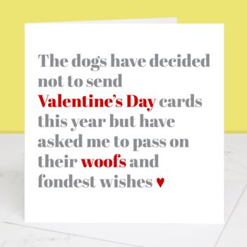 Valentine's Day From The Dog Card, 2 of 2