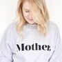 Classic Mother Slogan Sweatshirt, thumbnail 1 of 4