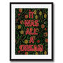 It Was All A Dream Floral Quote Art Print, thumbnail 3 of 4