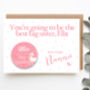 Personalised New Sister Card And Badge, thumbnail 1 of 5