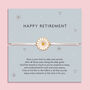 Happy Retirement Bracelet, thumbnail 1 of 7