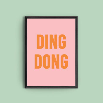 'Ding Dong' Colourful Quote Print, 2 of 2