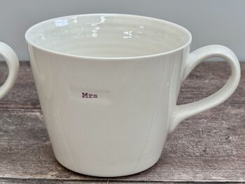 White 'Mr' And 'Mrs' Mugs, 4 of 5