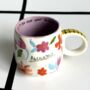 'Absolutely No Idea' Floral Ceramic Cup, thumbnail 5 of 5