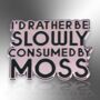 I'd Rather Be Consumed By Moss Enamel Lapel Pin Badge, Friendship Gift, thumbnail 3 of 8