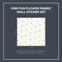 Mini Fun Fabric Flower Wall Stickers, thumbnail 2 of 6