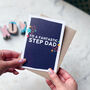 Father Figure Card 'To A Fantastic Step Dad', thumbnail 2 of 2