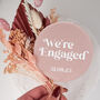 We're Engaged Acrylic Cake Topper, thumbnail 2 of 7