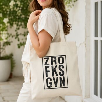 Zero Fucks Gvn Cheeky Tote Bag, 4 of 7