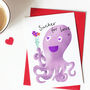 Octopus Valentine Card 'Sucker For Love', thumbnail 1 of 2