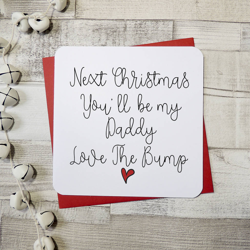 Next Christmas You ll Be My Daddy Script Card ·