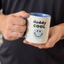 Daddy Cool Mug In Blue, thumbnail 3 of 4