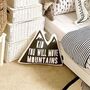 'Kid You Will Move Mountains' Pillow, thumbnail 3 of 4
