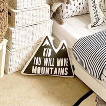 'Kid You Will Move Mountains' Pillow, 3 of 4