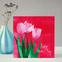 Pink Tulips Mother's Day Card, thumbnail 6 of 6
