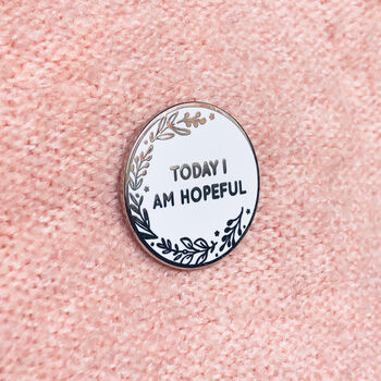Today I Am Enough Positive Enamel Pin Badge, 7 of 10