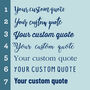 Custom Quote Print Poster, thumbnail 8 of 8