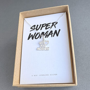 Super Woman We Love You Mother Silver Necklace, 3 of 3